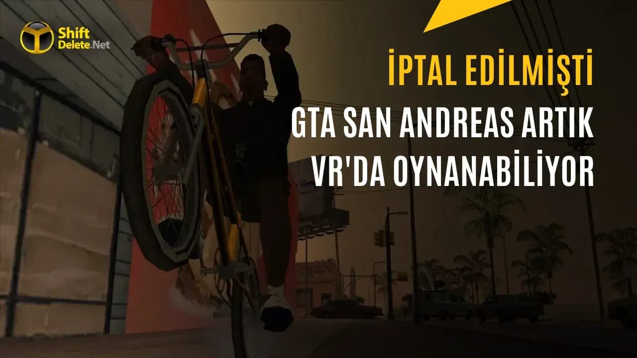 GTA San Andreas VR’a Geldi