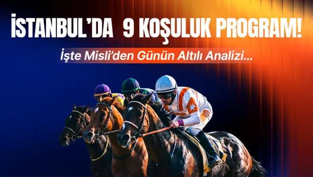 Bursa'da 10 koşuluk program! İşte Misli'den günün altılı analizi...