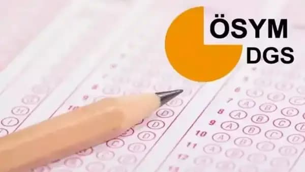 2026 DGS tercihleri ne zaman başlıyor? DGS tercihleri nasıl ve nereden yapılır?