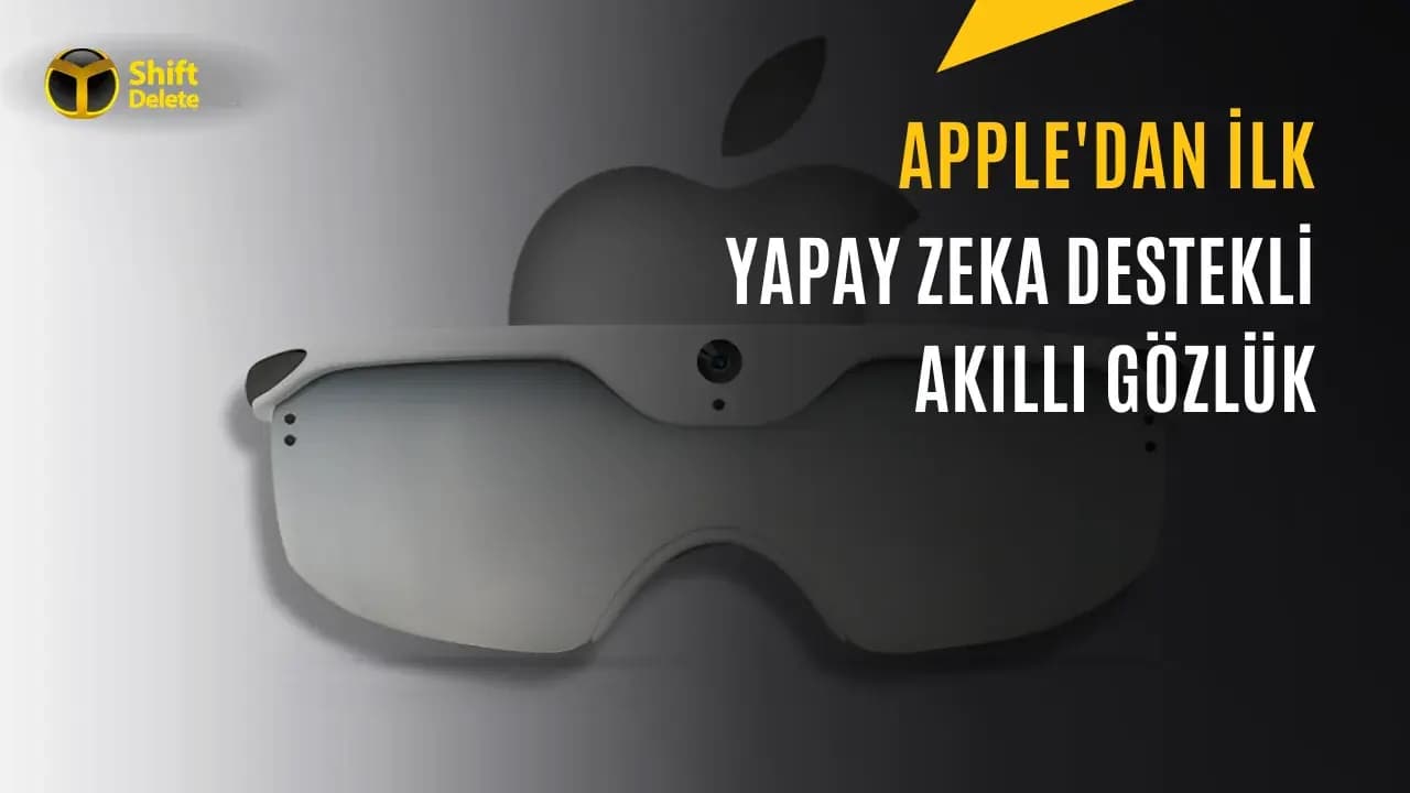 Apple’dan Yapay Zeka Odaklı Akıllı Gözlük Geliyor