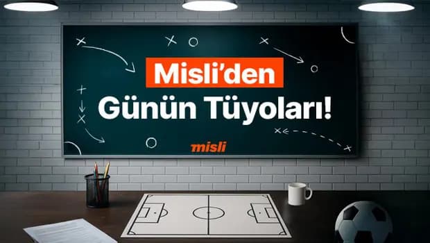 Gençlerbirliği ve Erzurumspor maçlarında üst bahsi öne çıkıyor! Manchester City ve Bayern Münih maçlarında taraf ve gol bahsi öne çıkıyor… İşte Misli’den Günün Tüyoları