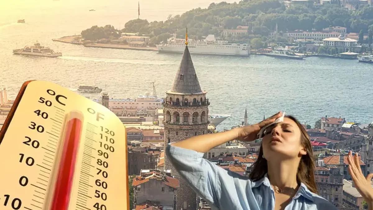 İstanbul için sıcak hava alarmı!