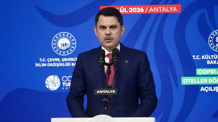 Bakan Kurum: COP31 zirvesinde dünyaya Antalya'yı, Türkiye'yi, medeniyetimizi anlatacağız
