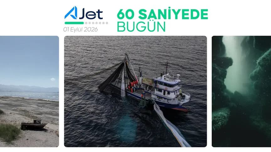 60 saniyede bugün (1 Eylül 2026)
